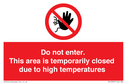 do-not-enter-this-area-is-temporarily-closed-due-to-high-temperatures~